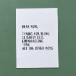 Quoteprent | Dear Mom