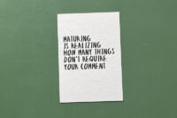Quoteprent | Maturing