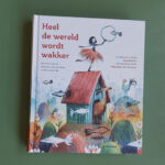 Heel de wereld wordt wakker
