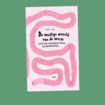 De woelige wereld van de worm