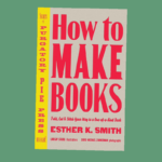 How to make books