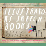 Illustrators' Sketchbooks