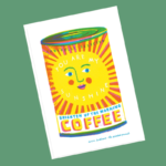 You Are My Sunshine Riso Art Print | A4