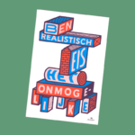 Poster | Ben realistisch, eis het onmogelijke - B2