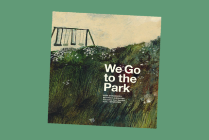We Go to the Park