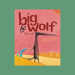 Big Wolf and Little Wolf