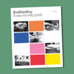Bookbinding A Step By Step Guide