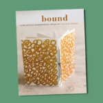 Bound | 15 beautiful bookbinding projects
