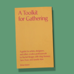 A Toolkit for Gathering