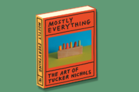 Mostly Everything: The Art of Tucker Nichols