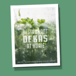 Restaurant De Kas at Home